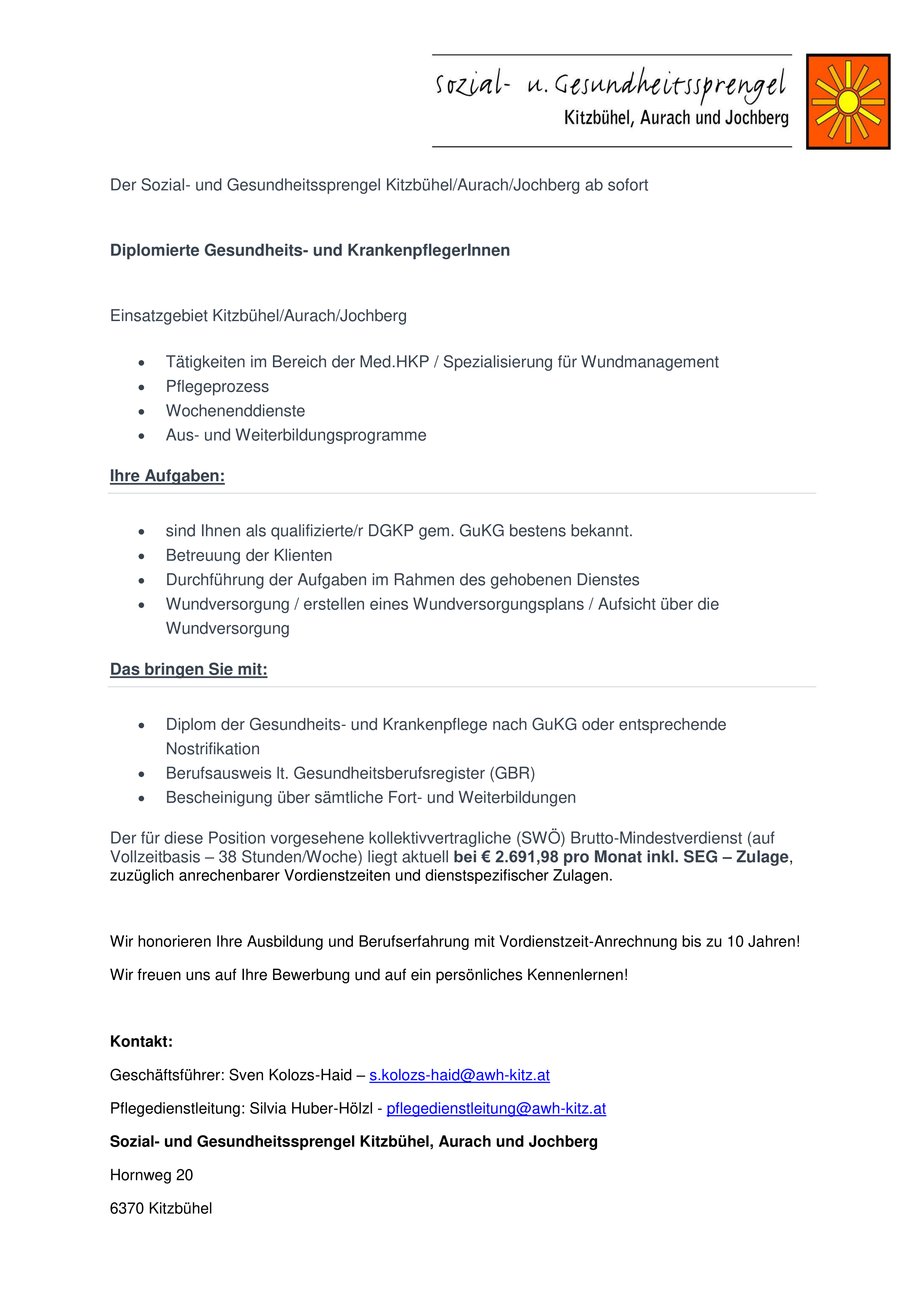 Der Sozial- und Gesundheitssprengel Kitzbühel/Aurach/Jochberg sucht ab sofort Diplomierte Gesundheits- und KrankenpflegerInnen